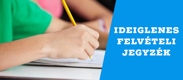 Ideiglenes felvételi jegyzék a 2026/2027-es tanévre